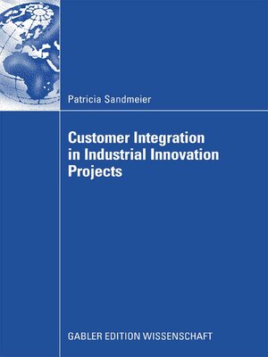 cover image of Customer Integration in Industrial Innovation Projects